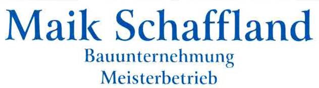 Maik Schaffland Bauunternehmung Meisterbetrieb